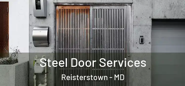 Steel Door Services Reisterstown - MD
