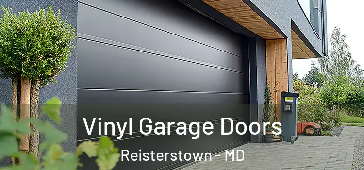  Vinyl Garage Doors Reisterstown - MD